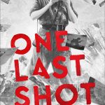 Cover of One Last Shot by Kip Wilson