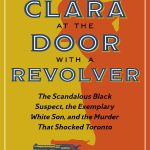 Cover of Clara at the Door With a Revolve by Carolyn Whitzman